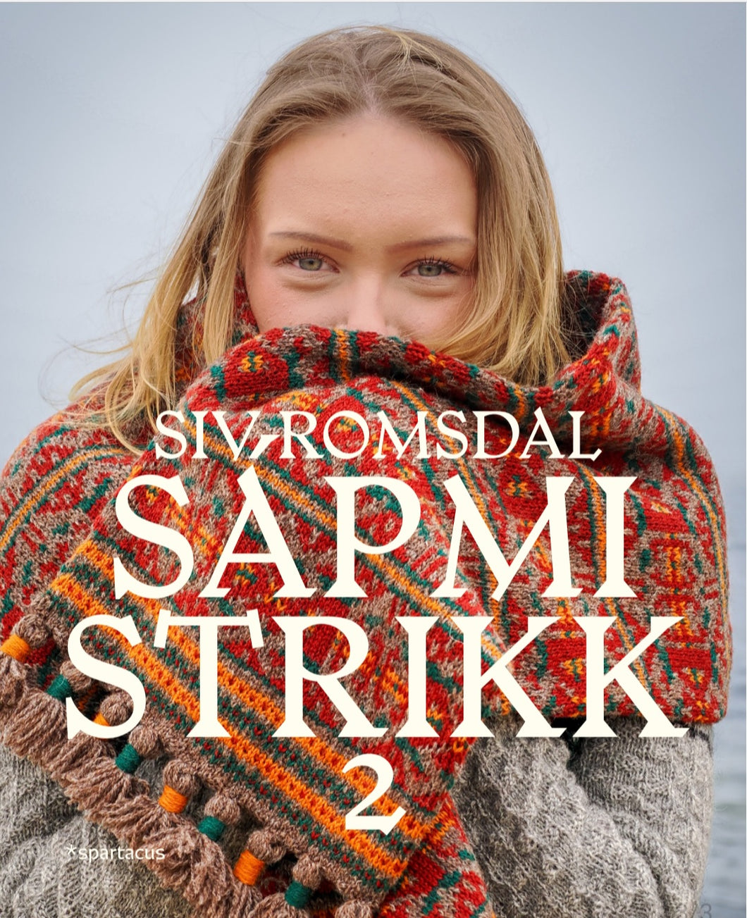 Sápmi strikk 2 - gensere, barnestrikk, skjerf og mye mer